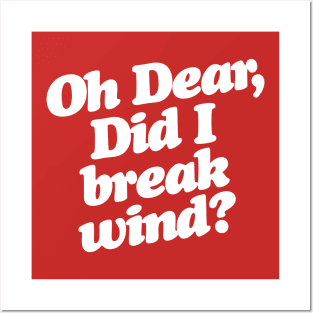 Oh Dear, Did I Break Wind? Aunt Bethany Christmas Vacation Quote Posters and Art